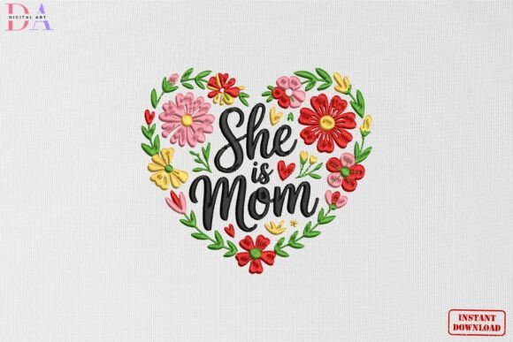 Download She is Mom Floral Heart Mother's Day - Heart Collection