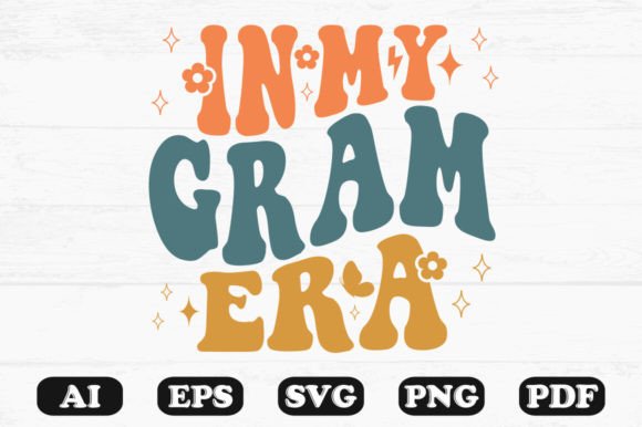 Download In My Gram Era Retro Wavy Svg T-shirt - Gram Collection