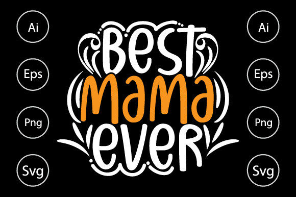 Download Best Mama Ever, Birthday Gift for Mama - Gift Collection